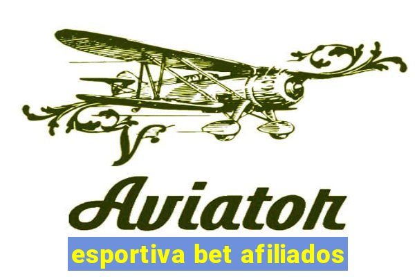 esportiva bet afiliados